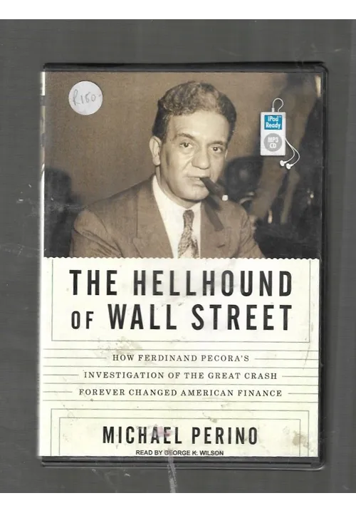 The Hell Hound Of Wall Street Michael Perino Audio Book