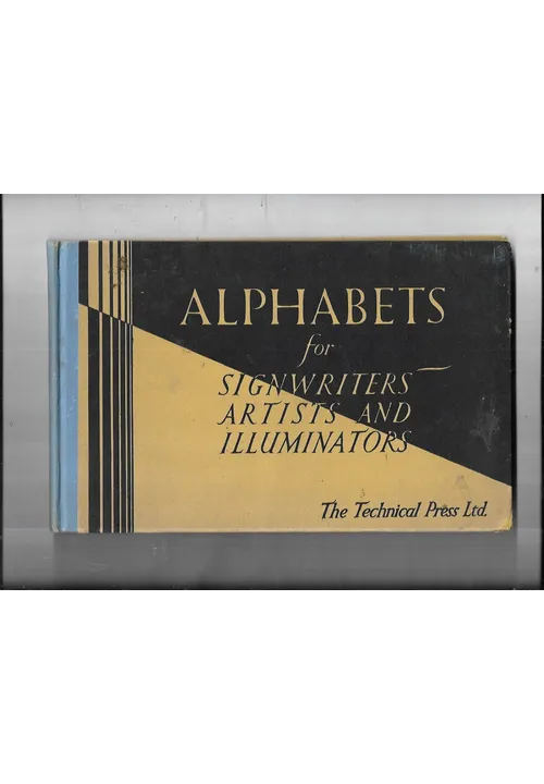ALPHABETS for SIGNWRITERS,ARTISTS AND ILLUMINATORS