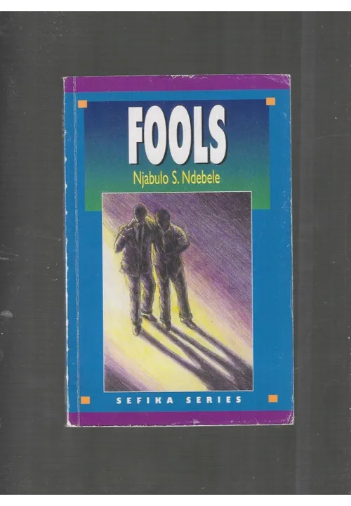 FOOLS Njabula E Ndebele