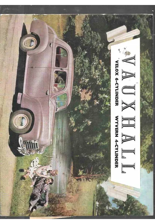 VAUXHALL VELOX 6-CYLINDER WYVERN 4-CYLINDER 