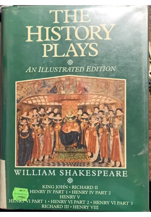The History Plays by William Shakespeare