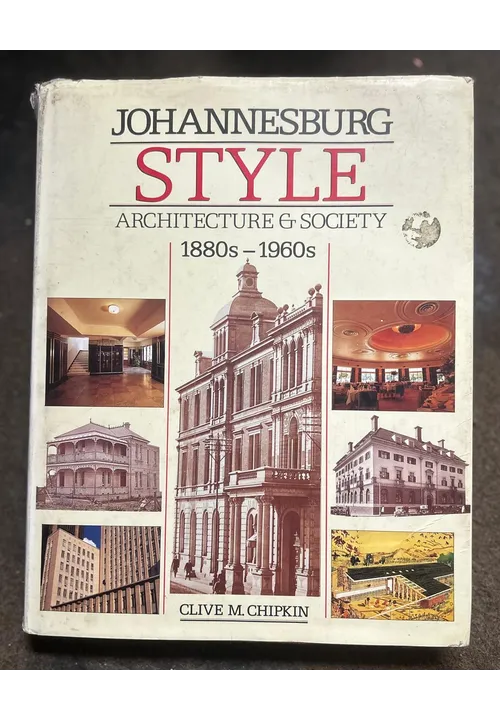 JOHANNESBURG STYLE Clive M Chipkin
