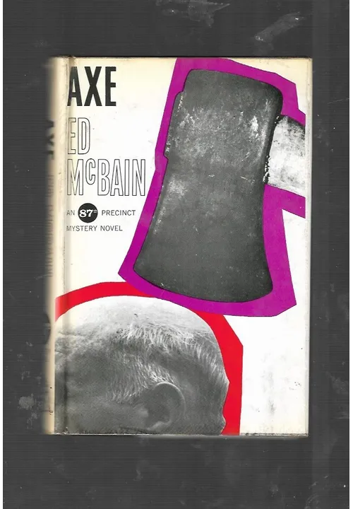 AXE Ed McBain An 87 Precinct Mystery Novel First Edition