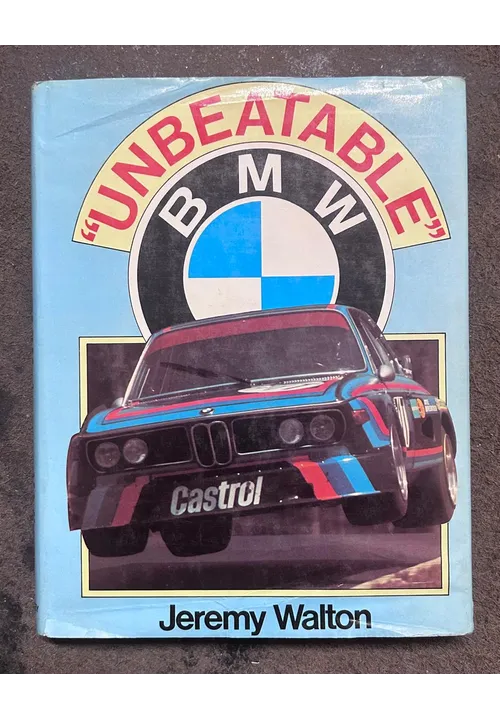 WALTON J. - "Unbeatable" BMW