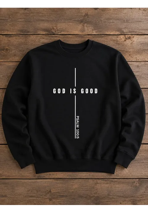 God is Good Black Sweatshirt