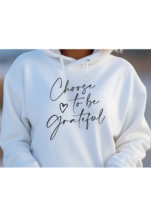 Choose to be Grateful Hoodie